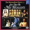 DVD DVD - Metropolitan Opera Highlights PIBC2014 Japan Classical Used