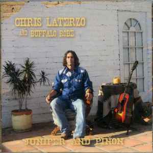 

CD CHRIS LATERZO & BUFFALO ROBE - Juniper And Piñon 038922 Yampa Records 2009 US Country/Folk Used