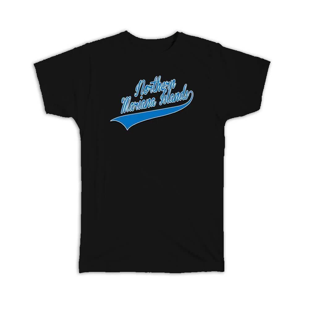 Gift T-Shirt : Northern Mariana Islands Flag College Script Country Expat L