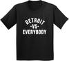 Detroit Vs Everybody Black T-shirt