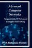 The Advanced Computer Network Book