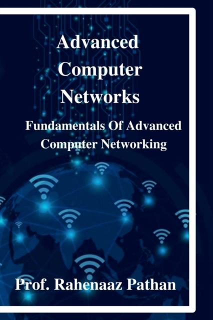 The Advanced Computer Network Book