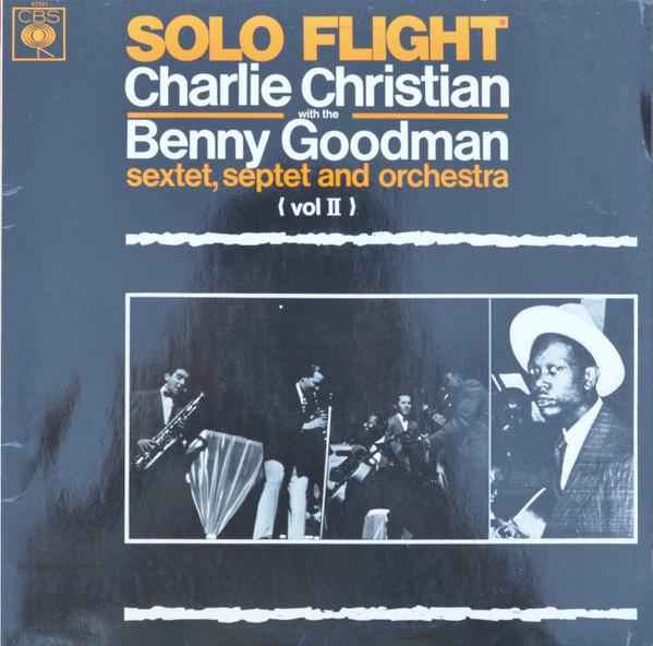 

LP Record CHARLIE CHRISTIAN, BENNY GOODMAN SE - Solo Flight BPG62581 CBS 1966 UK Jazz Used