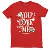 You Love Me Graphic T-Shirt - Best T-Shirts To Wear with Jordans 4s Valentines Day