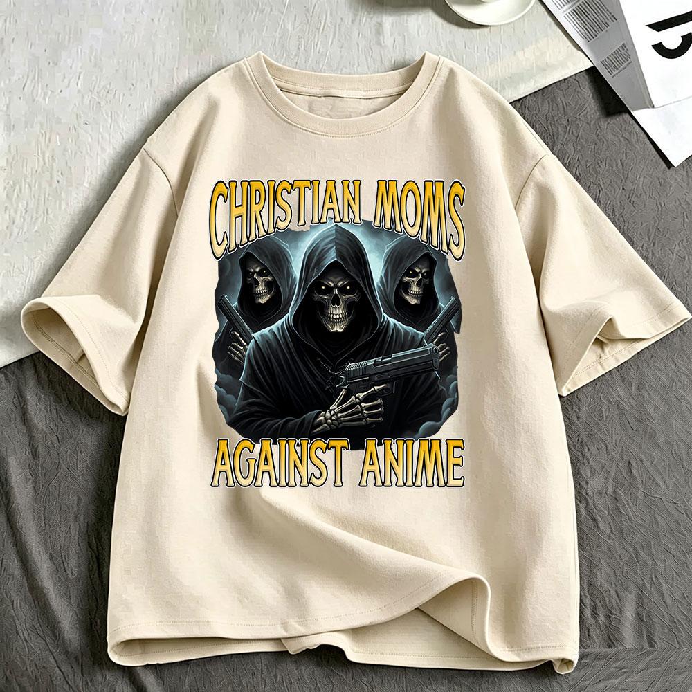 Christian Moms Against Anime Gothic Skull Funny Meme T Shirts Unisex Unisex Casual Oversized Fashion Short Sleeve Tshirt Streetwear