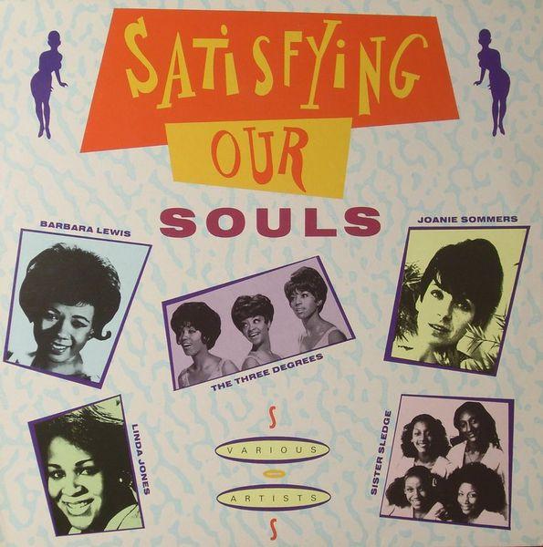 

LP Record VARIOUS - Satisfying Our Souls KENT092 Kent 1989 UK Soul/Funk Used