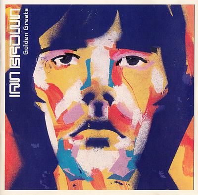 CD IAN BROWN - Golden Greats 3145437202 Interscope Reco 1999 US Dance & Electronica Used
