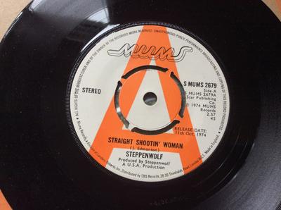 7-Zoll Schallplatte STEPPENWOLF - Straight Shootin' Woman / Justice D SMUMS2679PROMO Mums Records 1974 UK Rock Gebraucht