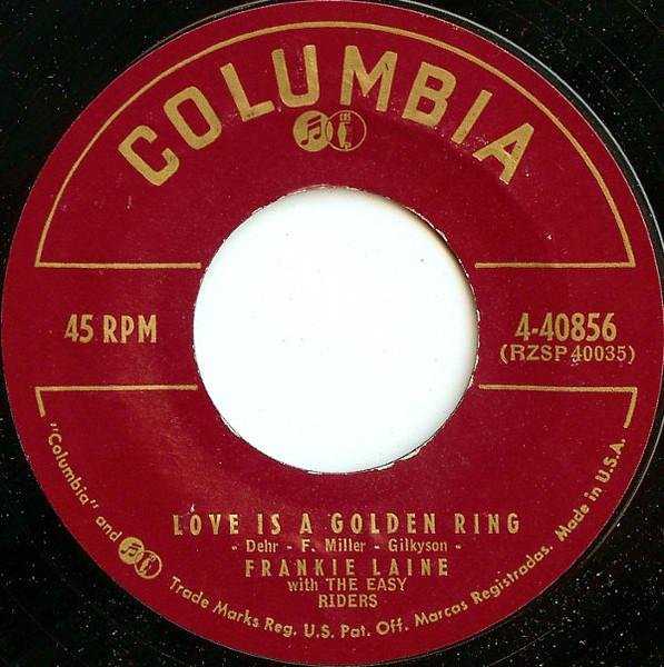 

7inch Record FRANKIE LAINE Love Is A Golden Ring Theres Not 440856 COLUMBIA 1957 US Pop Used