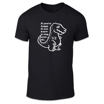 Wenn du glücklich bist und das weißt... Ohh Unisex T-Shirt - Lustiger Dinosaurier T-Rex Humor