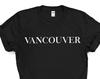 Vancouver T-shirt, Vancouver Shirt Mens Womens Gift - 4209