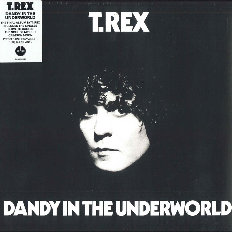 

LP Record T. REX - Dandy In The Underworld DEMREC641 Demon Records 2020 UK Rock