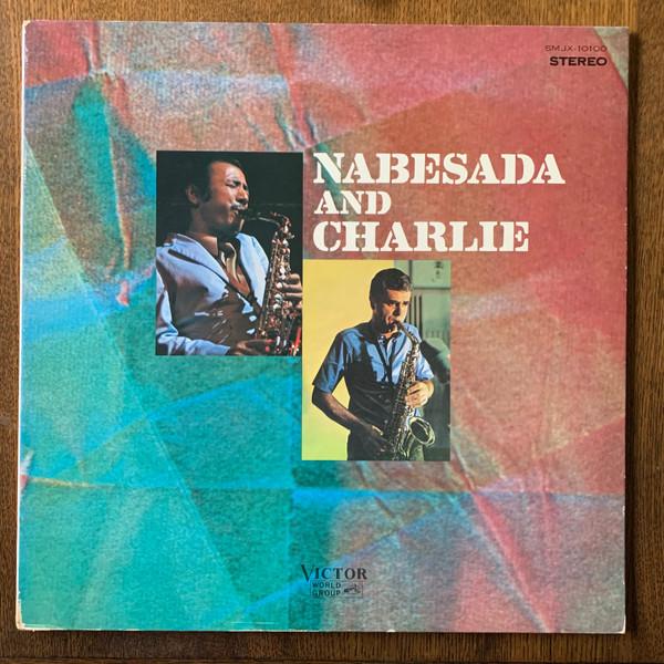 

Виниловая пластинка SADAO WATANABE CHARLIE MARIANO Nabesada And Charlie SMJX10100 Victor World Gr Японский джаз Б/у