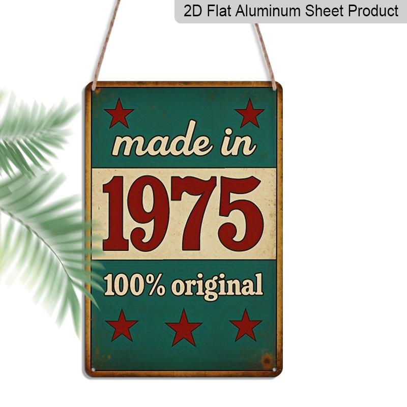 

2D Flat 1pc 8 x12 Aluminium Metal Sign, Made in 1975, 100% Original Sign/Metal Wall Art/Fun Vintage Plaque Decoration, Home Decor, Restaurant Decor 20*30cm