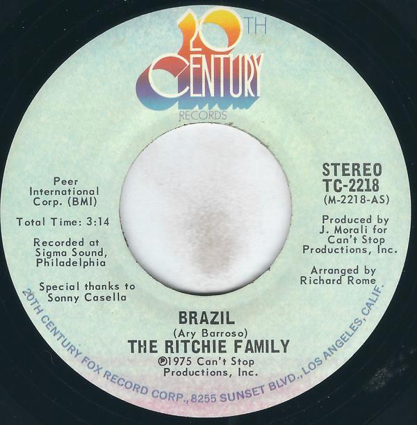 

7inch Record RITCHIE FAMILY - Brazil TC2218 20th Century Re 1975 US Soul/Funk Used