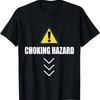 Funny Choking Hazard Dad Graphic T-Shirt