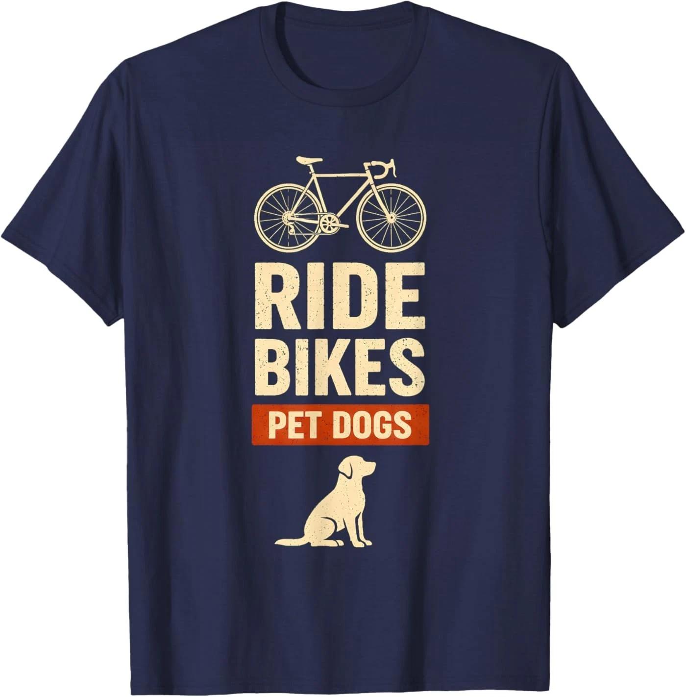 Ride Bikes Pet Dogs Bicycle Cycling Biking Dog Lover T-Shirt 2XL