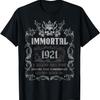 Birthday Gift Immortal Born In 1921 Aged Old Vintage T-Shirt