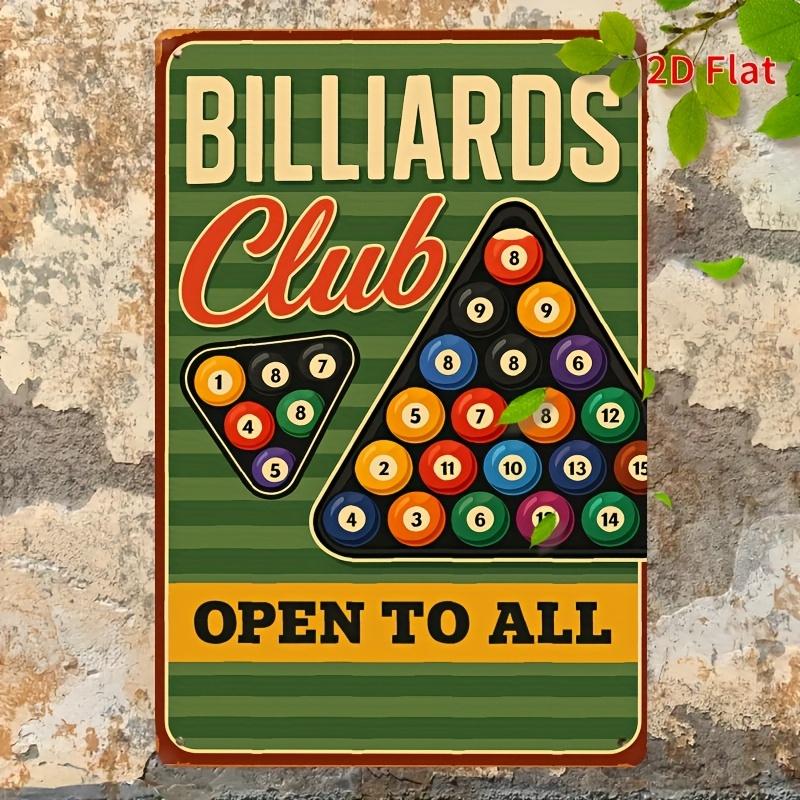 

Vintage Billiards Club Metal Wall Art Retro Tin Sign with Colorful Pool Balls Design Open to All Text Durable Garage 20x30cm（7.8x11.8inch）