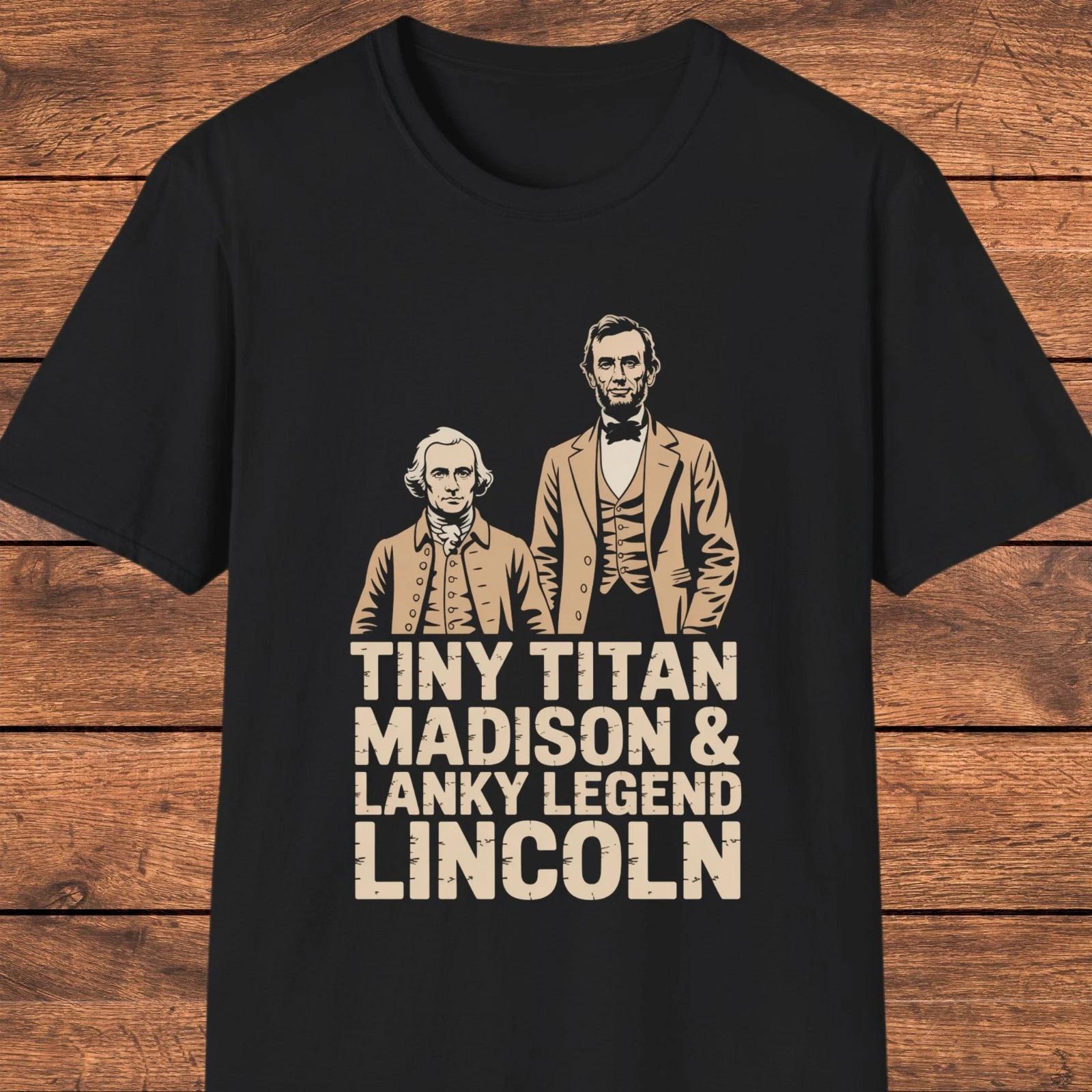 US Presidents Funny T- Shirt, James Madison Abraham Lincoln, Political Humor Tee 2XL