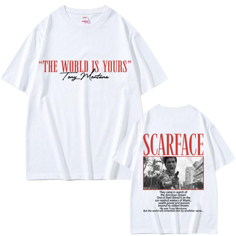 2025 Classic Gangsters Movie Scarface The World Is Yours Tony Montana Al Pacino Men Women Gothic Vintage Oversized T Shirts Y2k