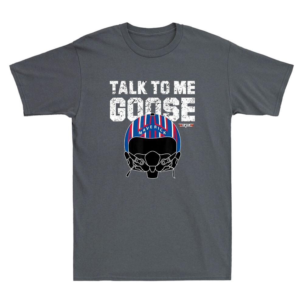 

Talk To Me Goose Maverick Helmet Funny Men#039;s TShirt Lover Gift Unisex T-Shirt XXXXL