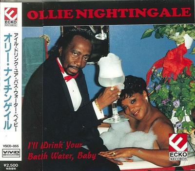 CD OLLIE NIGHTINGALE - I'll Drink Your Bath Water, Baby VSCD055 Ecko Records 1995 Japan Soul/Funk Gebraucht