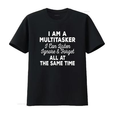 Ich bin ein Multitasker Kann Zuhören Ignorieren Vergessen Lustiger Spruch T-Shirt Schwarz vintage Gewaschen Designer-Kleidung Stilvoll Vielseitig Unisex