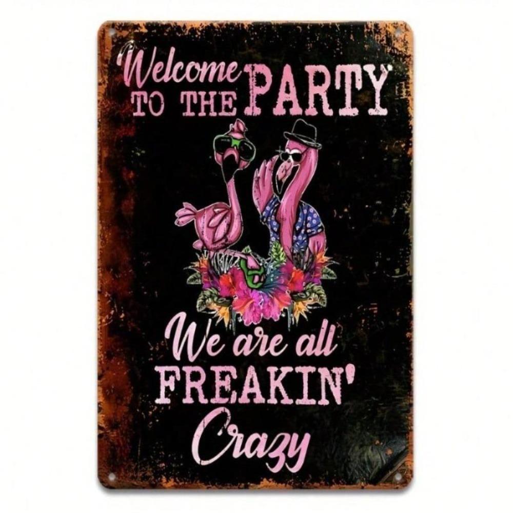 Welcome Party Flamingo Retro Metal Wall Art Vintage Decor Iron Sign 12x8 Inch