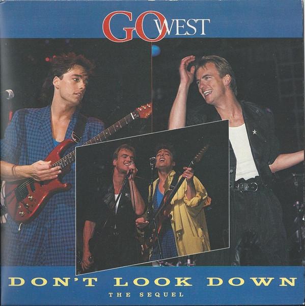 

7inch Record GO WEST Dont Look Down The Sequel GOW3 Chrysalis 1985 UK Pop Used