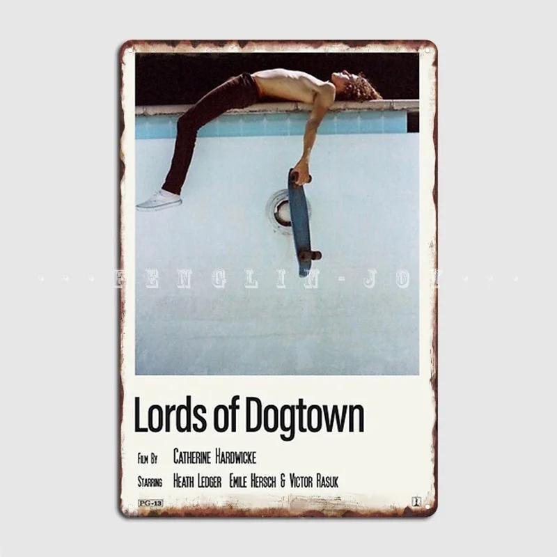 

Lords Of Dogtown Metal Sign Wall Mural Wall Designing Plaques Tin Sign Poster 20x30cm
