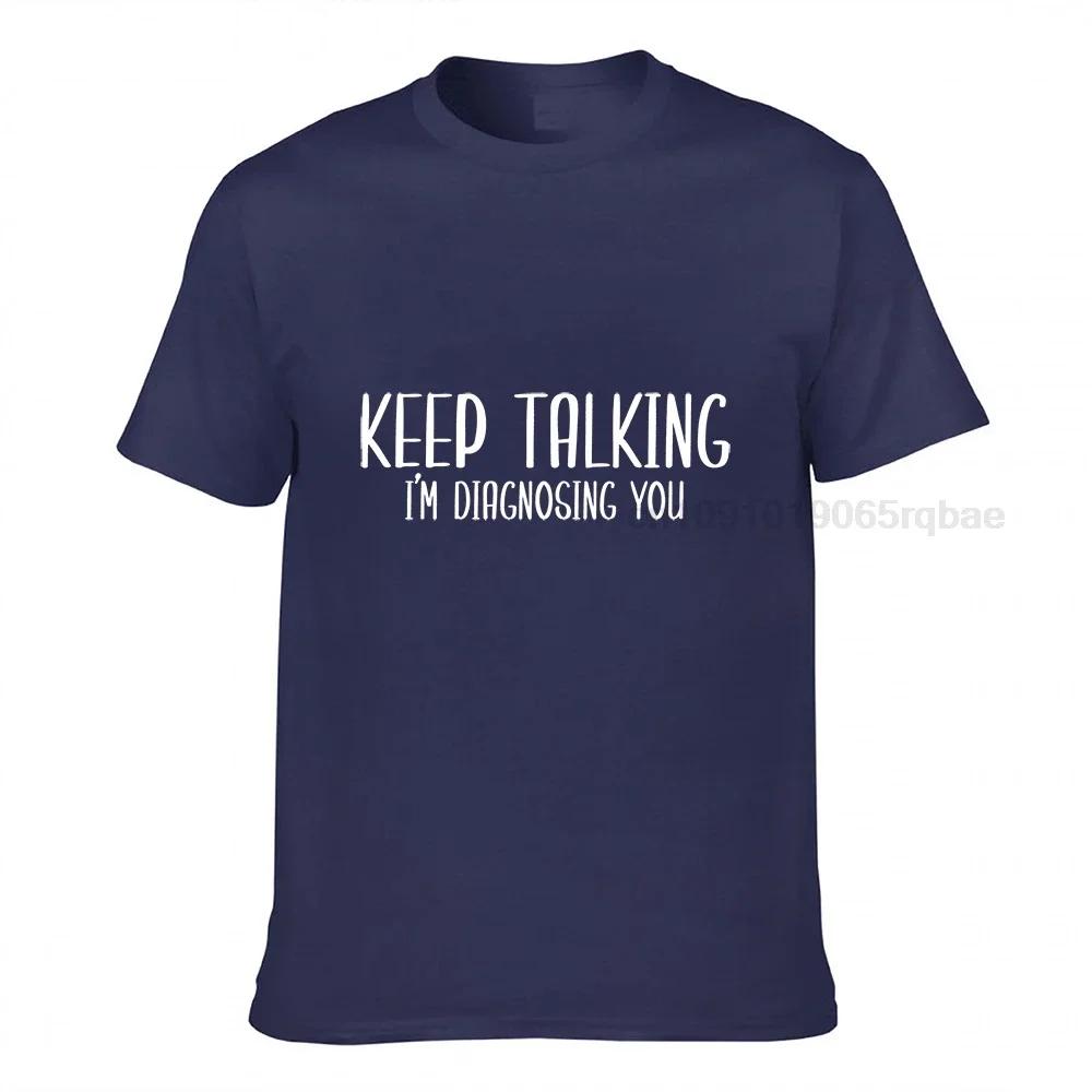 Funny Therapist Shirt Keep Talking Im Diagnosing You Tee Slp Gift Speech Pathology Funny Therapist Gift Speech Therapy Shirt Spl