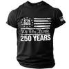 Men's Casual Crew Neck Lightweight Breathable Short Sleeve T-Shirt with Letter Print We The 250 Years 1776 2025 USA Flag Graphic Top