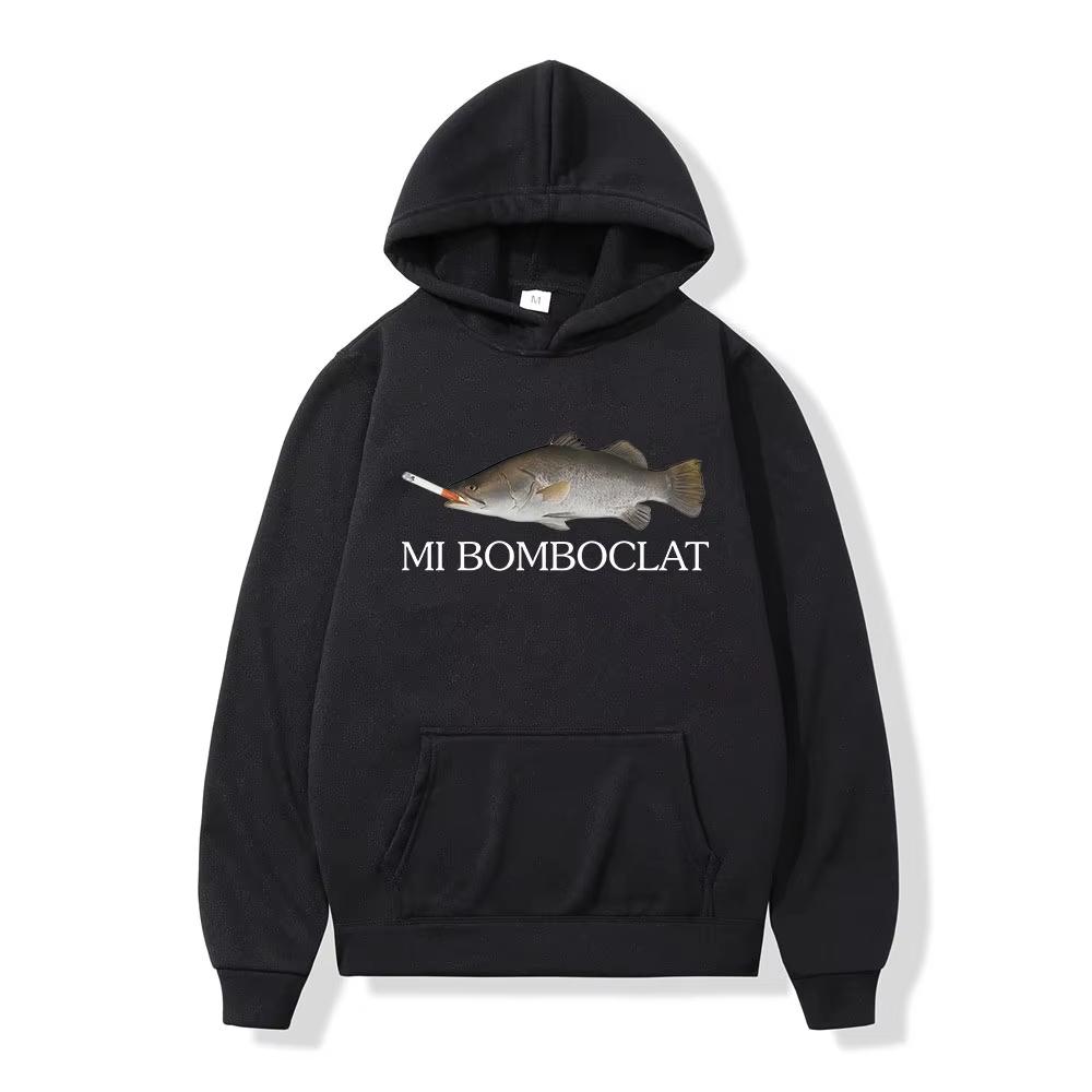 

Funny Bomboclat Fish Smoking Meme Hoodies Men s Women Clothing Pullovers Fashion Oversized Hooded Streetwears S