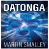 Datonga by Martin Smalley Paperback Book 9781839528668