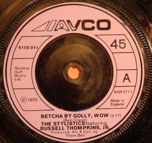 

7inch Record STYLISTICS RUSSELL THOMPKINS JR. Betcha By Golly Wow 6105011 Avco 1972 UK SoulFunk Used