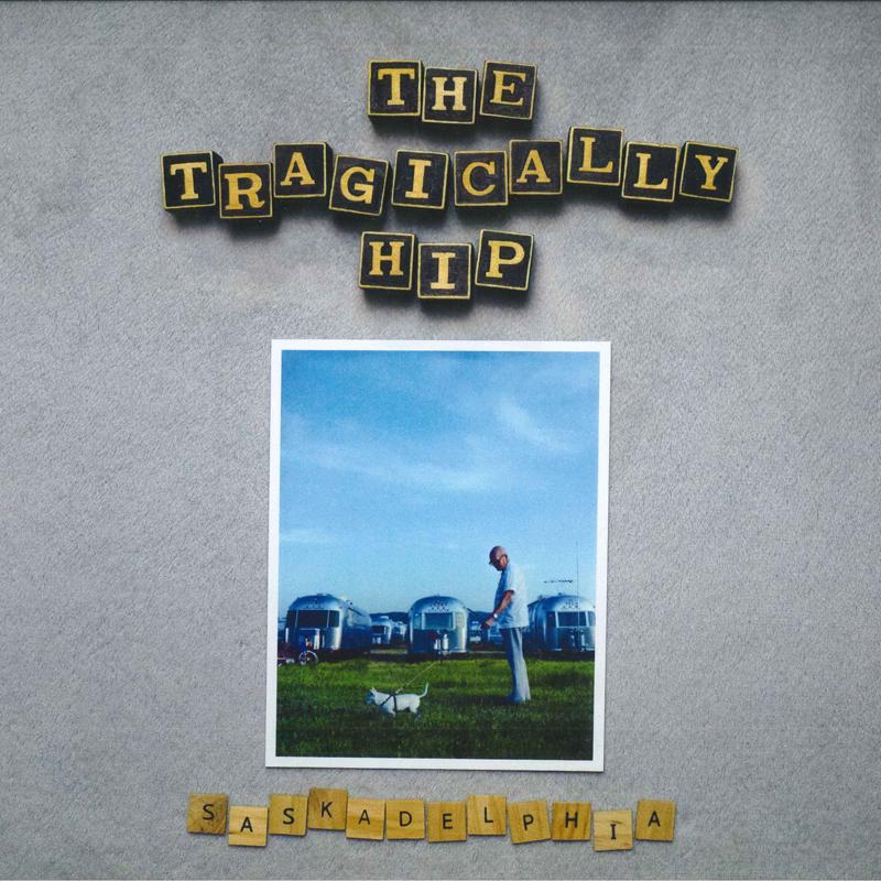 

LP Record TRAGICALLY HIP - Saskadelphia 3587348 Universal Music 2021 Canada Rock
