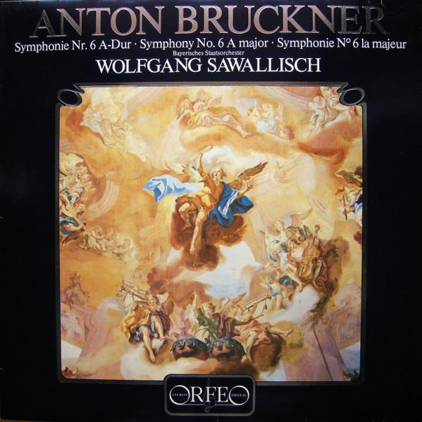 

LP Record BAYERISCHES STAATSORCHESTER WOLFGA Anton Bruckner Symphony No. 6 ADu S024821A ORFEO 1982 Germany Classical Used