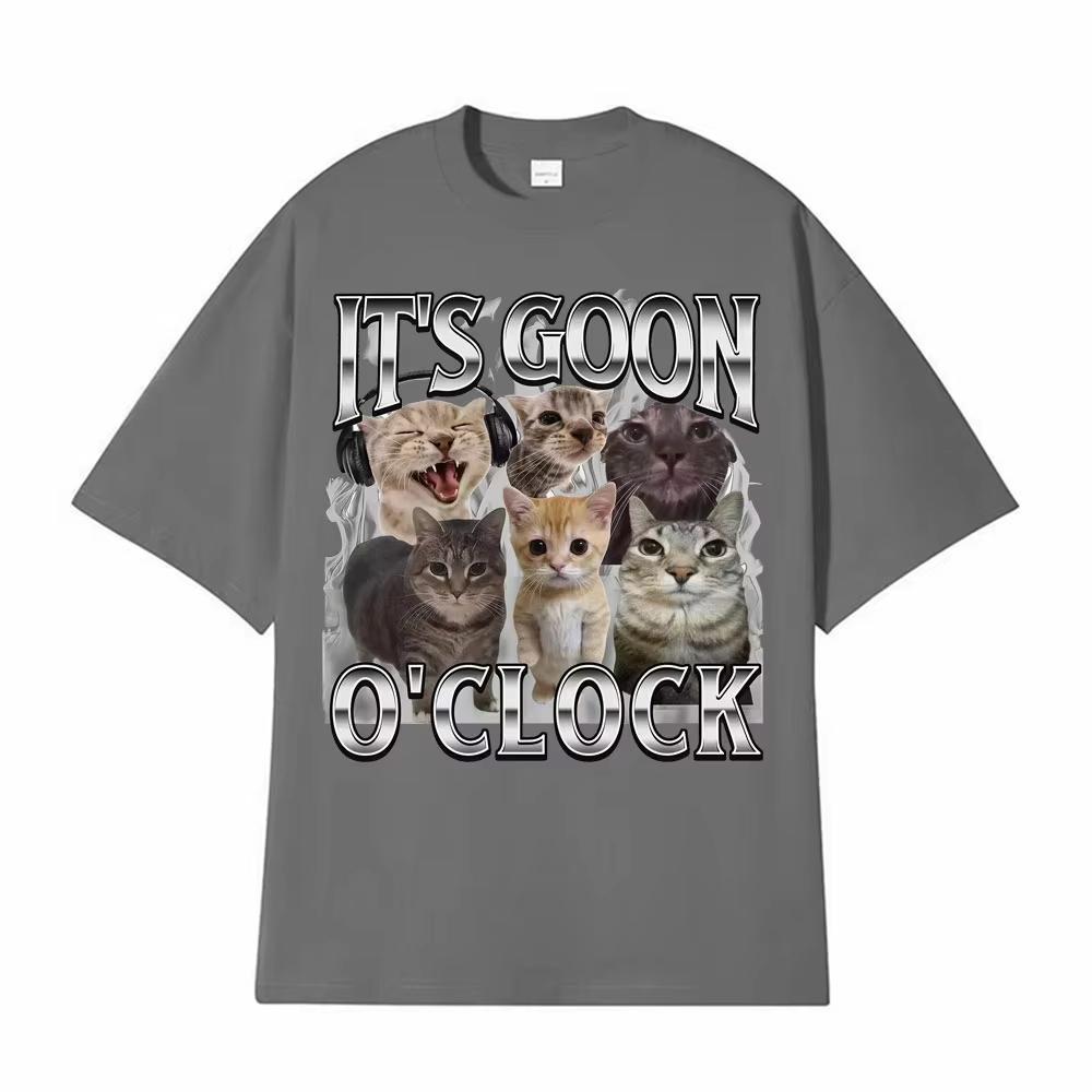 

It s Goon O Clock Funny Cute Cat Meme Graphic T Shirt Unisex Women Clothing Fashion Kawaii Male T Shirt Summer Tops Cotton T-shirt 4XL