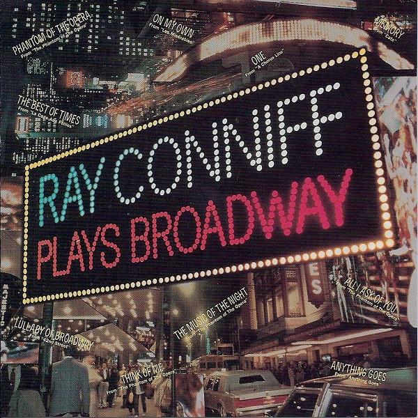 

CD RAY CONNIFF - Plays Broadway AK47990 Sony Music Spec US Pop Used