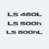 New ABS 3D Letters Car Trunk Logo Sticker For Lexus LS Series LS350 LS400 LS460 LS460L LS500 LS500h LS600hL Emblem