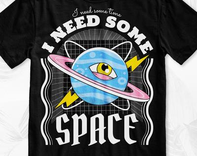 Need Some Space T-Shirt and Kids Tshirt, Funny Graphic Tees