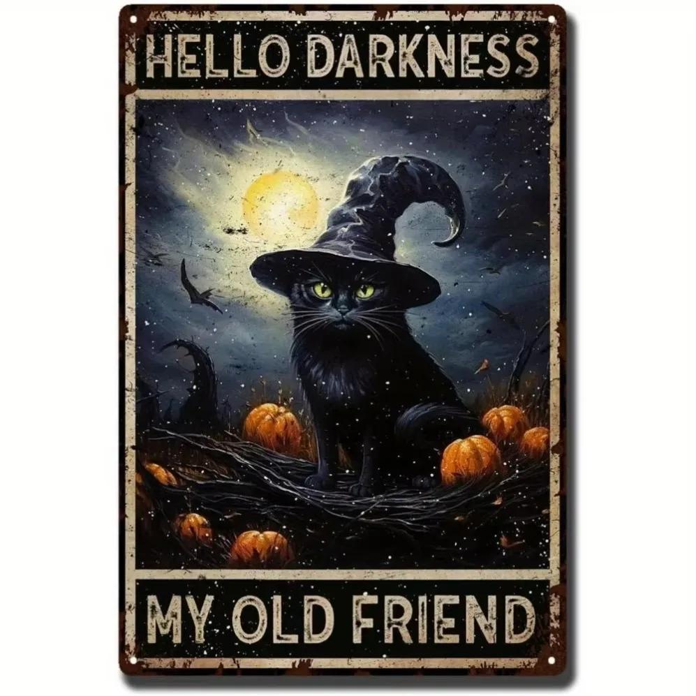 

Vintage Halloween Metal Signs with Witch Black Cat – Retro Hello Darkness Wall Decor; Ideal for Homes Bars 20x30cm