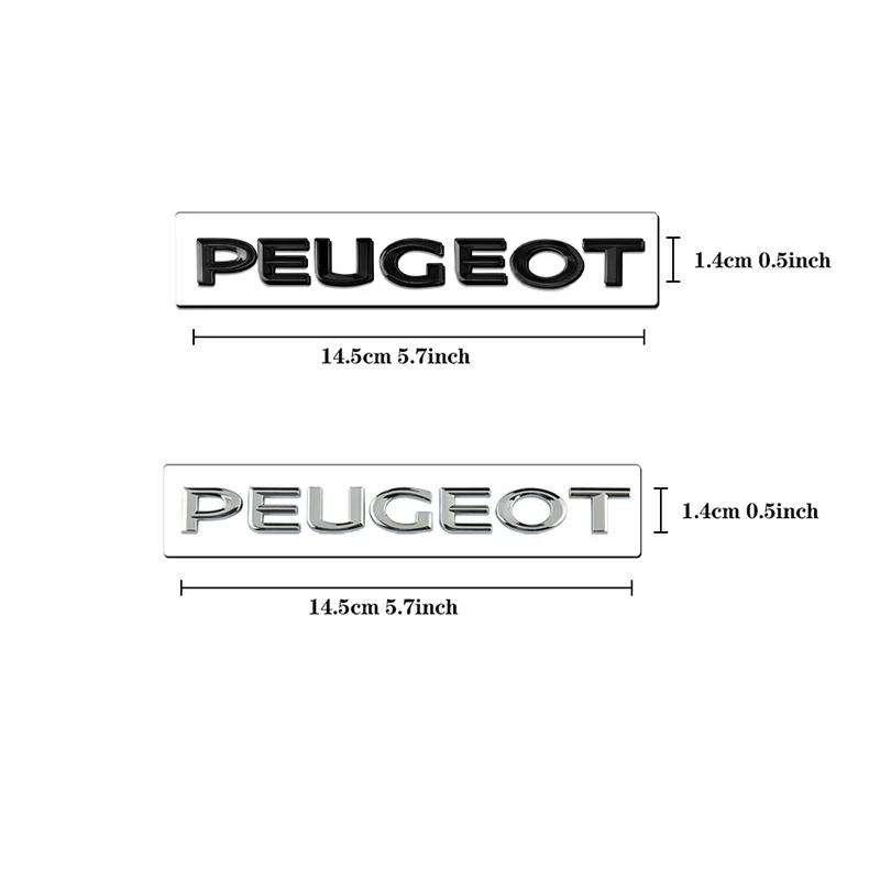 Autoaufkleber 2025 Heiß 1 Stück Auto Heckklappe 3D Emblem PEUGEOT Buchstabenaufkleber Zubehör für Peugeot 206 307 308 3008 207 208 407 4