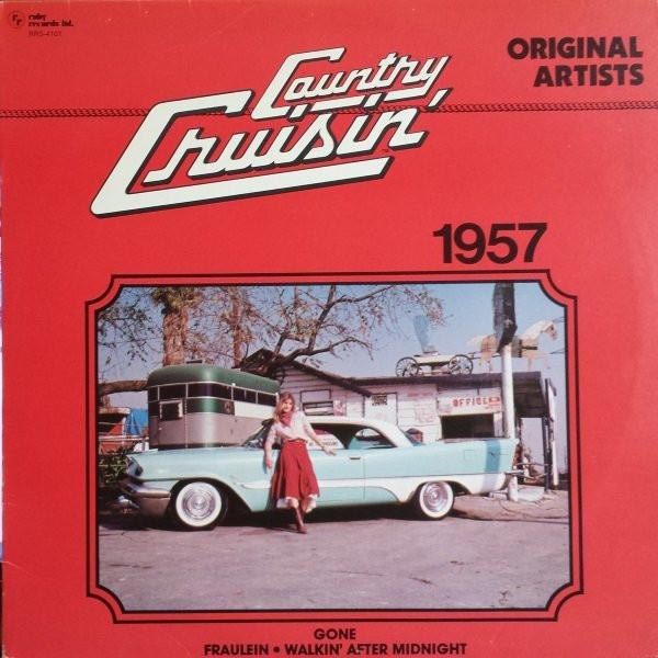 

LP Record VARIOUS Country Cruisin 1957 RR34101 Ruby Records Li 1982 Canada World Music Used