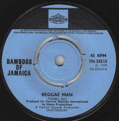 7inch Record BAMBOOS OF JAMAICA - Reggae Man 7N25515 Pye Internation 1970 UK Soul/Funk Used