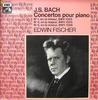 LP Record EDWIN FISCHER CHAMBER ORCHESTRA  J. S. Bach Concertos Pour Piano 2C05101421 EMI 1983 France Classical Used