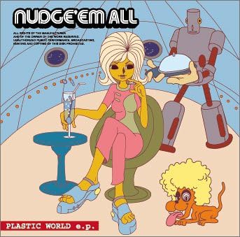 

CD NUDGE’EM ALL - PLASTIC WORLD e.p. KOCA2 Japan ObiMusic Others Used