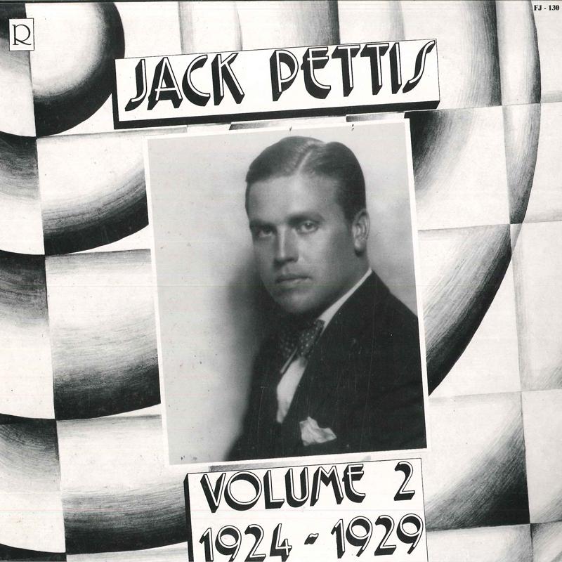 

LP Record JACK PETTIS - Volume 2: 1924-1929 FJ130 Retrieval 1990 UK Jazz