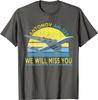 We Will Miss You Antonov AN225 Mriya Airlift Cargo Plane TShirt 100 Cotton ONeck Short Sleeve Casual Unisexs Tshirt Size S3XL